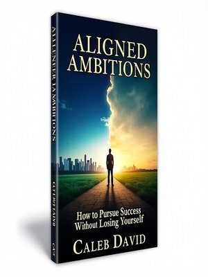 cover image of Aligned Ambitions